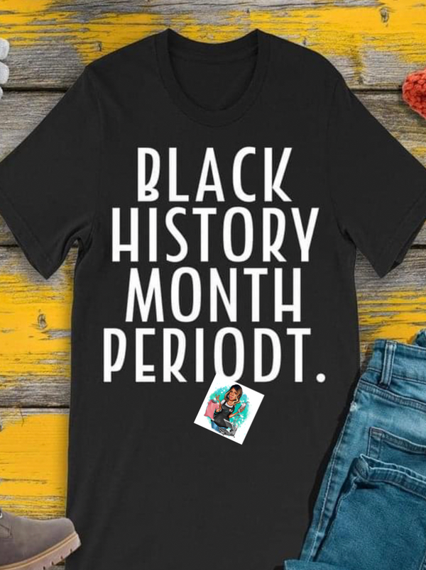 Black History Month Periodt.