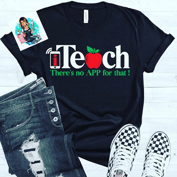 iTeach App T-shirt